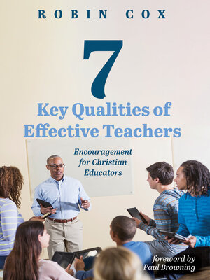 cover image of 7 Key Qualities of Effective Teachers